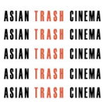 Asian Trash Cinema: las sesiones dobles + bizarras