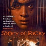 The story of Ricky, lo más radical