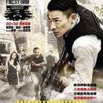 Firestorm el nuevo thriller de acción en Hong Kong