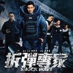 Shockwave dónde Andy Lau busca acción