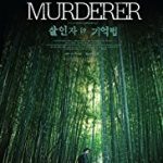 Memoir of a murderer, una historia de asesinos original