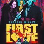 First love, el nuevo y sorprendente Miike