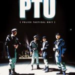 PTU - Police Tactical Unit, las noches de Hong Kong